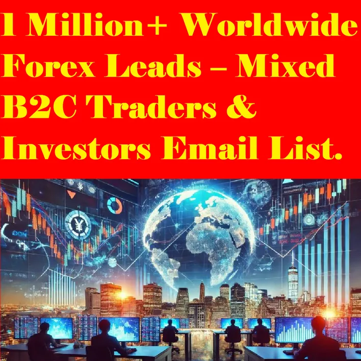 Give You 49,000 Verified Canadian Forex Traders Email List High-Intent Investment Leads