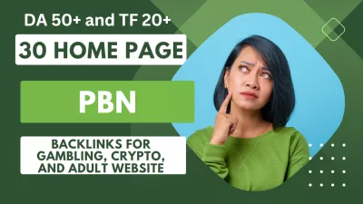 Do Homepage 30+ PBN Links - DA 50+ and TF 20+ Fast PBN Backlinks